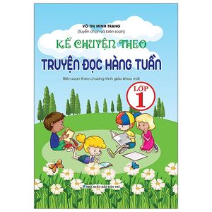 kể chuyện theo truyện đọc hàng tuần 1