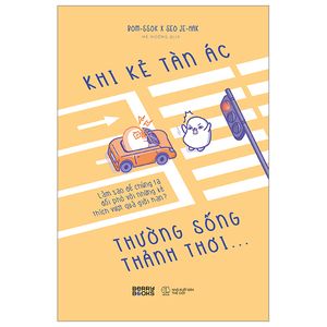 khi kẻ tàn ác thường sống thảnh thơi…