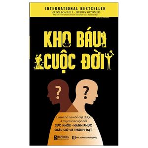 kho báu cuộc đời: làm thế nào để đạt được 4 mục tiêu cuộc đời? (tái bản 2020)