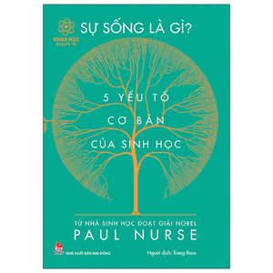 khoa học quanh ta - sự sống là gì? - 5 yếu tố cơ bản của sinh học