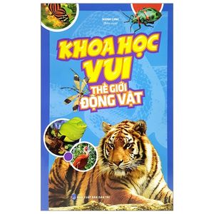 khoa học vui - thế giới động vật