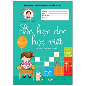 khởi đầu cho bé vào lớp 1 - bé học đọc và học viết - tập 2