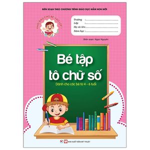 khởi đầu cho bé vào lớp 1 - bé tập tô chữ số