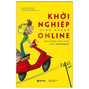 khởi nghiệp kinh doanh online - bán hàng hiệu quả trên facebook