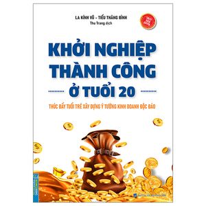 khởi nghiệp thành công ở tuổi 20