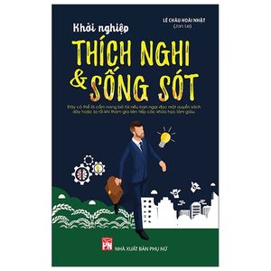 khởi nghiệp - thích nghi & sống sót