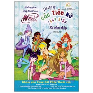 không gian phép thuật của winx - câu lạc bộ các tiên nữ sành điệu: kẻ xâm nhập