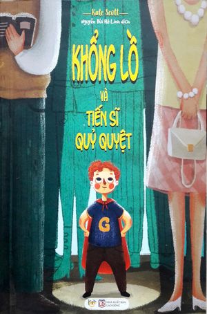 khổng lồ và tiến sĩ quỷ quyệt - giant