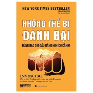 không thể bị đánh bại - đừng bao giờ đầu hàng nghịch cảnh