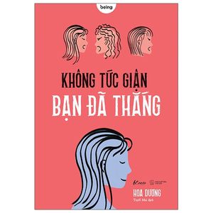 không tức giận bạn đã thắng