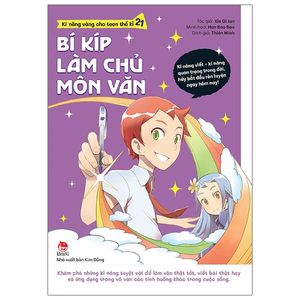 kĩ năng vàng cho teen thế kỉ 21 - bí kíp làm chủ môn văn