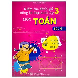 kiểm tra, đánh giá năng lực học sinh lớp 3 - môn toán - học kì 1