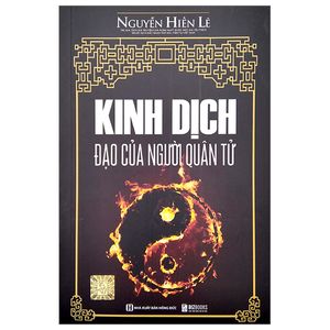 kinh dịch đạo của người quân tử (tái bản 2023)