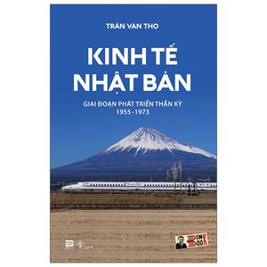 kinh te nhat ban giai doan phat trien than ky 1955 1973 1