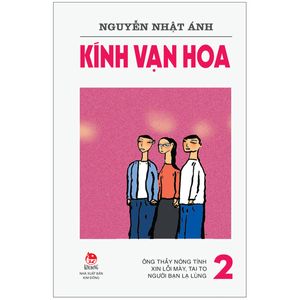 kính vạn hoa - tập 2 (tái bản 2022)