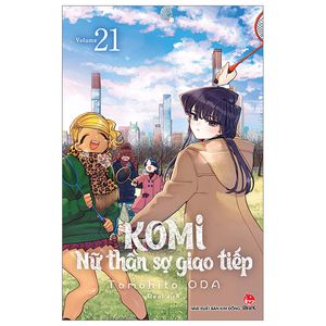 komi - nữ thần sợ giao tiếp - tập 21