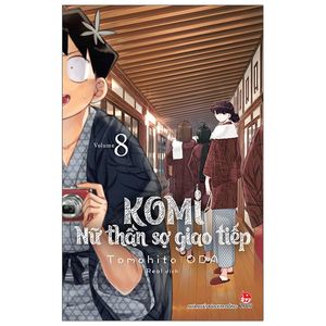 komi - nữ thần sợ giao tiếp - tập 8