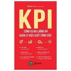 kpi - công cụ đo lường và quản lý hiệu suất công việc