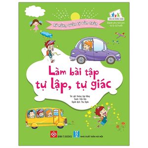 kỹ năng quản lý bản thân - làm bài tập tự lập, tự giác