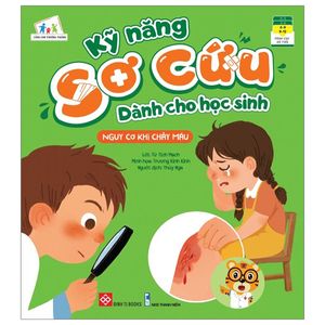 kỹ năng sơ cứu dành cho học sinh - nguy cơ khi chảy máu