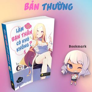 làm bạn thân có khó không - tập 5 - tặng kèm bookmark