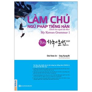 làm chủ ngữ pháp tiếng hàn - dành cho người bắt đầu