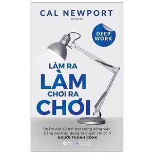 làm ra làm, chơi ra chơi (tái bản 2021)