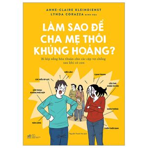 làm sao để cha mẹ thôi khủng hoảng