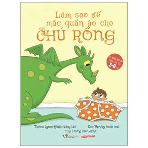 làm sao để mặc quần áo cho một chú rồng