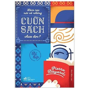 làm sao nói về những cuốn sách chưa đọc?