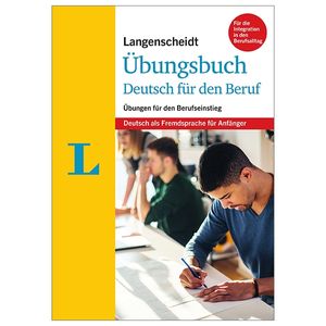 langenscheidt grammars and study-aids: langenscheidt ubungsbuch deutsch fur