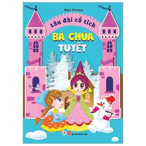 lâu đài cổ tích - bà chúa tuyết