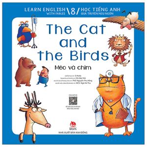 learn english with fables 8 - học tiếng anh qua truyện ngụ ngôn tập 8: the cat and the birds - mèo và chim