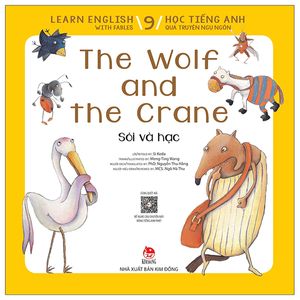 learn english with fables 9 - học tiếng anh qua truyện ngụ ngôn tập 9: the wolf and the crane - sói và hạc