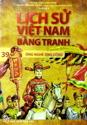 lịch sử việt nam bằng tranh - tập 39: ông nghè ông cống