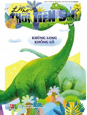 lớp học thời tiền sử - khủng long khổng lồ