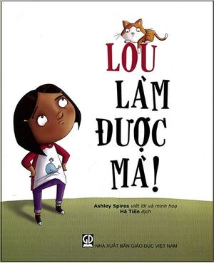 lou làm được mà