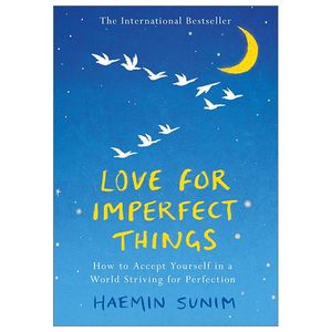 love for imperfect things