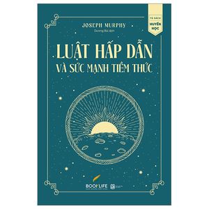 luật hấp dẫn và sức mạnh tiềm thức