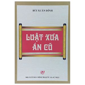 luật xưa án cũ