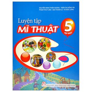 luyện tập mĩ thuật 5 - tập 1 (2023)