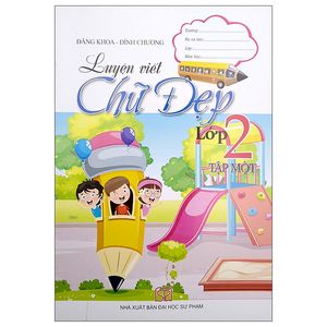 luyện viết chữ đẹp lớp 2 - tập 1