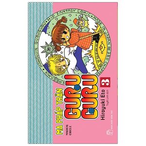 ma pháp trận guru guru - tập 3