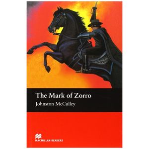 macmillan reader: the mark of zorro (no cd)