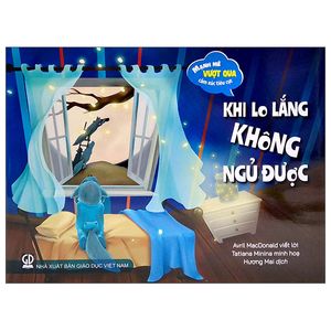 mạnh mẽ vượt qua cảm xúc tiêu cực - khi lo lắng không ngủ được