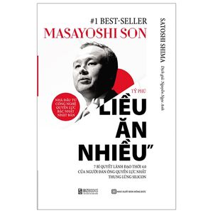 masayoshi - tỷ phú liều ăn nhiều