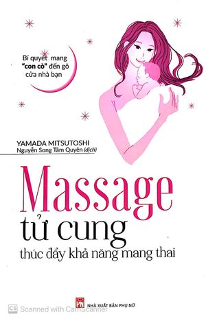 massage tu cung thuc day kha nang mang thai bi quyet mang %E2%80%9Ccon co%E2%80%9D den go cua nha ban 2