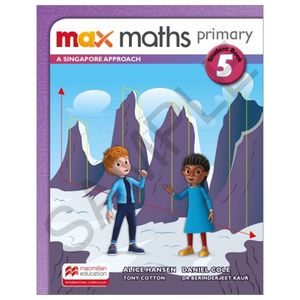 max maths primary a singapore approach grade 5 student book