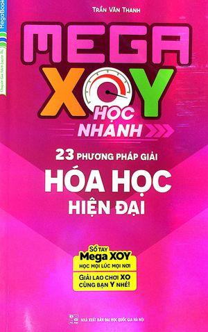 mega xoy học nhanh - 23 phương pháp giải hóa học hiện đại