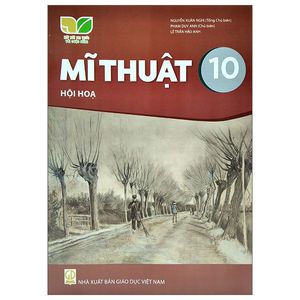 mĩ thuật 10: hội họa (kết nối trí thức) (2023)